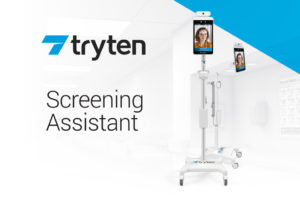 Read more about the article The Tryten Healthcare Team Continues to Respond to COVID-19 by Announcing the Tryten Screening Assistant