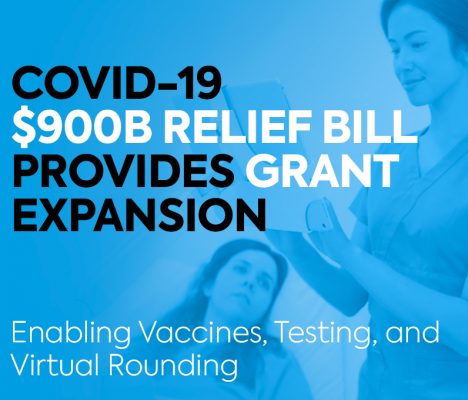 COVID-19 $900B Relief Bill Provides Grant Expansion – Funding Window Opens